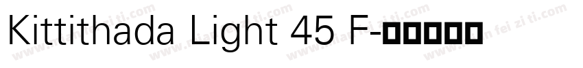 Kittithada Light 45 F字体转换